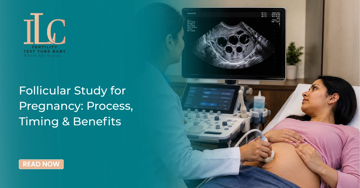Follicular Study for Pregnancy: Process, Timing & Benefits